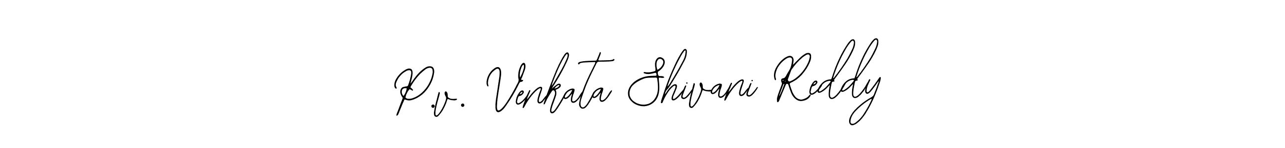 Also You can easily find your signature by using the search form. We will create P.v. Venkata Shivani Reddy name handwritten signature images for you free of cost using Bearetta-2O07w sign style. P.v. Venkata Shivani Reddy signature style 12 images and pictures png