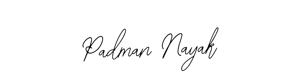 You should practise on your own different ways (Bearetta-2O07w) to write your name (Padman Nayak) in signature. don't let someone else do it for you. Padman Nayak signature style 12 images and pictures png