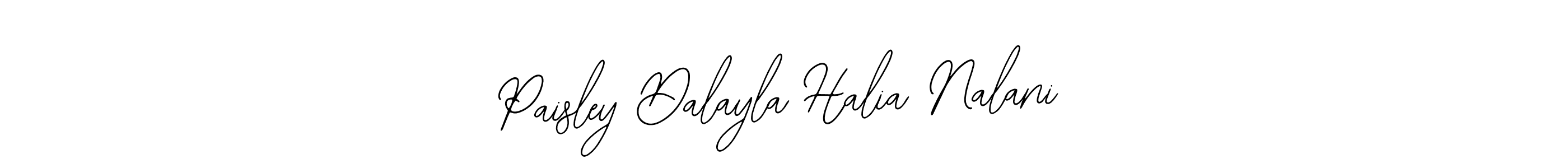 How to make Paisley Dalayla Halia Nalani signature? Bearetta-2O07w is a professional autograph style. Create handwritten signature for Paisley Dalayla Halia Nalani name. Paisley Dalayla Halia Nalani signature style 12 images and pictures png