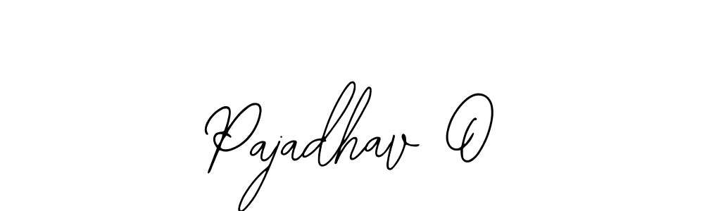Pajadhav O stylish signature style. Best Handwritten Sign (Bearetta-2O07w) for my name. Handwritten Signature Collection Ideas for my name Pajadhav O. Pajadhav O signature style 12 images and pictures png