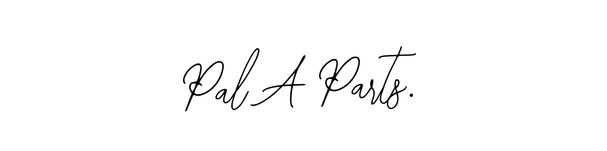 Bearetta-2O07w is a professional signature style that is perfect for those who want to add a touch of class to their signature. It is also a great choice for those who want to make their signature more unique. Get Pal A Parts. name to fancy signature for free. Pal A Parts. signature style 12 images and pictures png