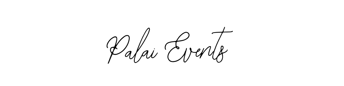 It looks lik you need a new signature style for name Palai Events. Design unique handwritten (Bearetta-2O07w) signature with our free signature maker in just a few clicks. Palai Events signature style 12 images and pictures png