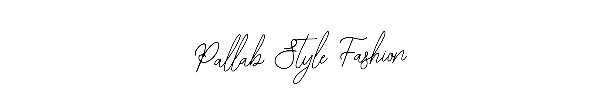 Design your own signature with our free online signature maker. With this signature software, you can create a handwritten (Bearetta-2O07w) signature for name Pallab Style Fashion. Pallab Style Fashion signature style 12 images and pictures png