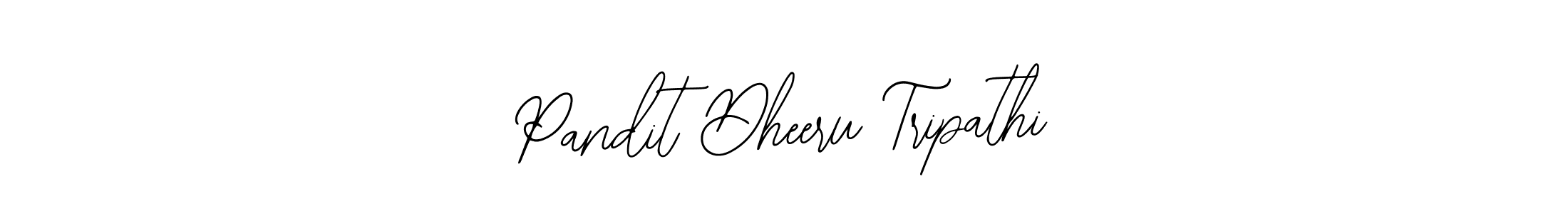 Pandit Dheeru Tripathi stylish signature style. Best Handwritten Sign (Bearetta-2O07w) for my name. Handwritten Signature Collection Ideas for my name Pandit Dheeru Tripathi. Pandit Dheeru Tripathi signature style 12 images and pictures png