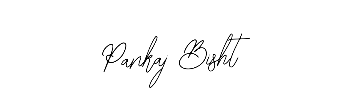You should practise on your own different ways (Bearetta-2O07w) to write your name (Pankaj Bisht) in signature. don't let someone else do it for you. Pankaj Bisht signature style 12 images and pictures png