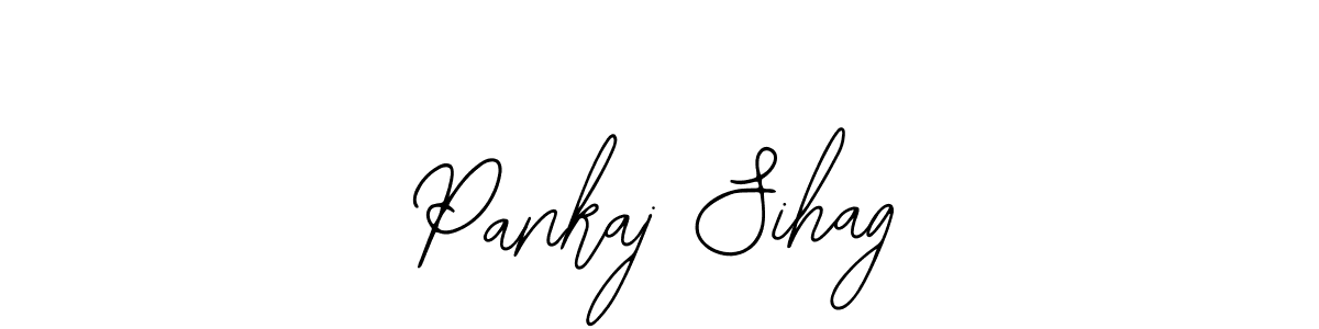 It looks lik you need a new signature style for name Pankaj Sihag. Design unique handwritten (Bearetta-2O07w) signature with our free signature maker in just a few clicks. Pankaj Sihag signature style 12 images and pictures png
