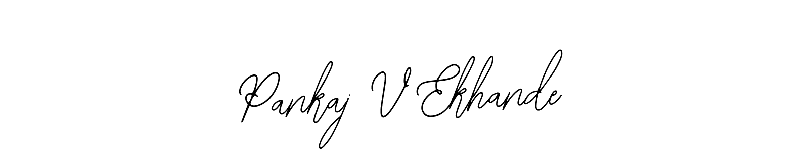 How to make Pankaj V Ekhande name signature. Use Bearetta-2O07w style for creating short signs online. This is the latest handwritten sign. Pankaj V Ekhande signature style 12 images and pictures png