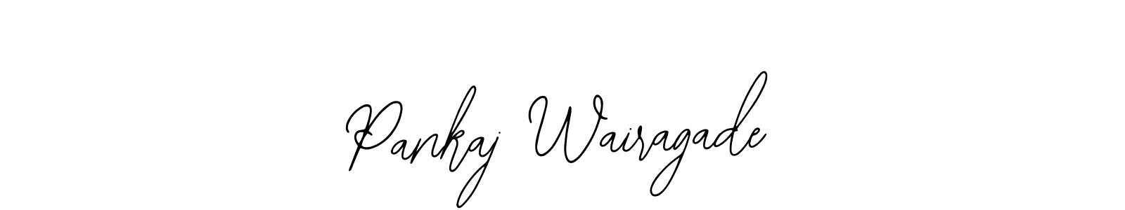 How to make Pankaj Wairagade name signature. Use Bearetta-2O07w style for creating short signs online. This is the latest handwritten sign. Pankaj Wairagade signature style 12 images and pictures png