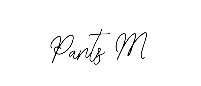 Create a beautiful signature design for name Pants M. With this signature (Bearetta-2O07w) fonts, you can make a handwritten signature for free. Pants M signature style 12 images and pictures png