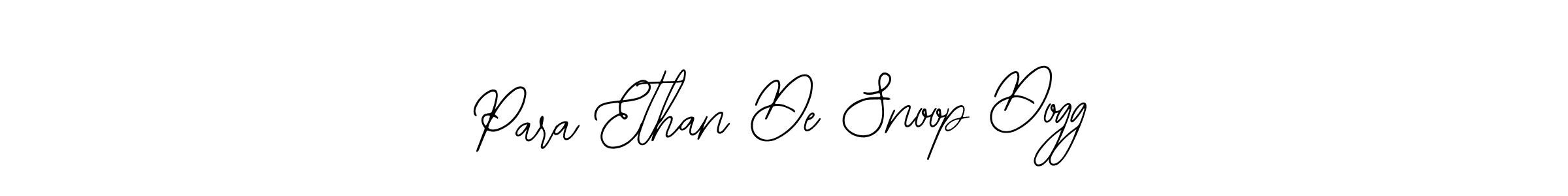 if you are searching for the best signature style for your name Para Ethan De Snoop Dogg. so please give up your signature search. here we have designed multiple signature styles  using Bearetta-2O07w. Para Ethan De Snoop Dogg signature style 12 images and pictures png