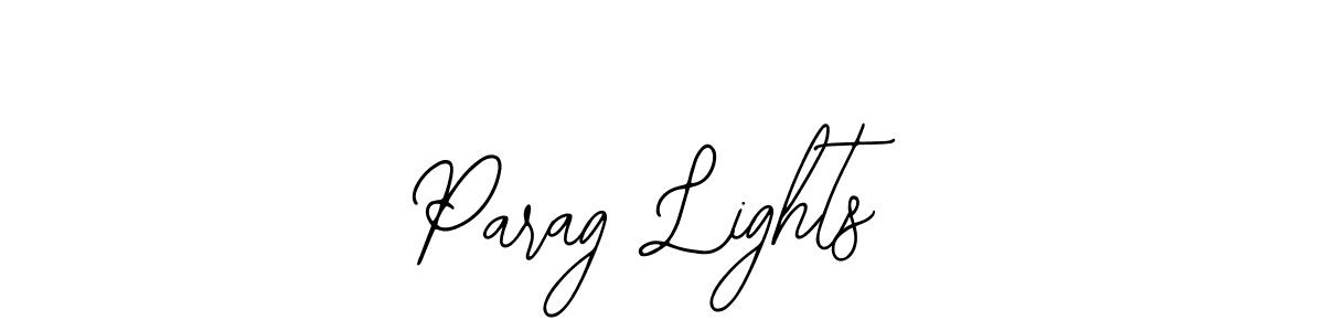 It looks lik you need a new signature style for name Parag Lights. Design unique handwritten (Bearetta-2O07w) signature with our free signature maker in just a few clicks. Parag Lights signature style 12 images and pictures png
