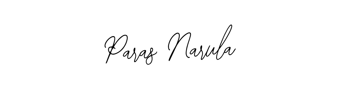 How to make Paras Narula name signature. Use Bearetta-2O07w style for creating short signs online. This is the latest handwritten sign. Paras Narula signature style 12 images and pictures png