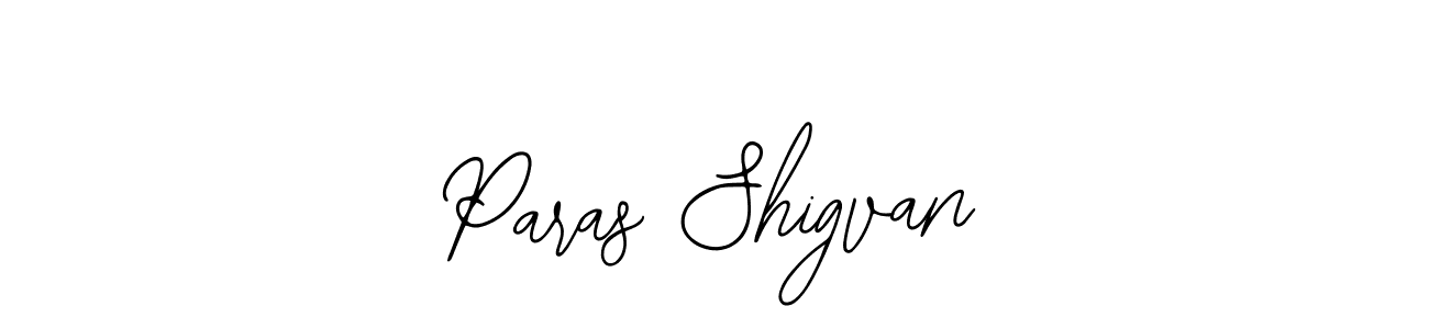 Also we have Paras Shigvan name is the best signature style. Create professional handwritten signature collection using Bearetta-2O07w autograph style. Paras Shigvan signature style 12 images and pictures png