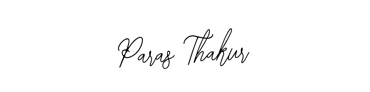 Make a beautiful signature design for name Paras Thakur. With this signature (Bearetta-2O07w) style, you can create a handwritten signature for free. Paras Thakur signature style 12 images and pictures png