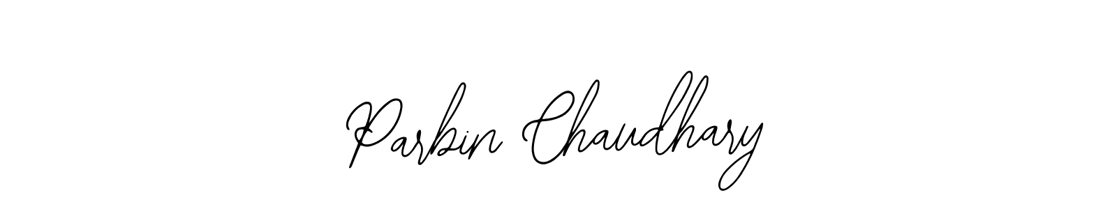 Check out images of Autograph of Parbin Chaudhary name. Actor Parbin Chaudhary Signature Style. Bearetta-2O07w is a professional sign style online. Parbin Chaudhary signature style 12 images and pictures png