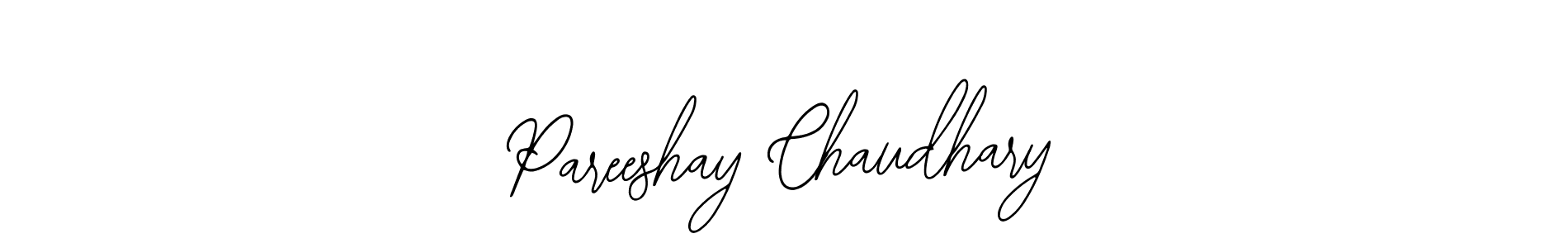 How to make Pareeshay Chaudhary name signature. Use Bearetta-2O07w style for creating short signs online. This is the latest handwritten sign. Pareeshay Chaudhary signature style 12 images and pictures png