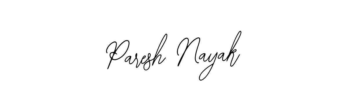 How to make Paresh Nayak signature? Bearetta-2O07w is a professional autograph style. Create handwritten signature for Paresh Nayak name. Paresh Nayak signature style 12 images and pictures png