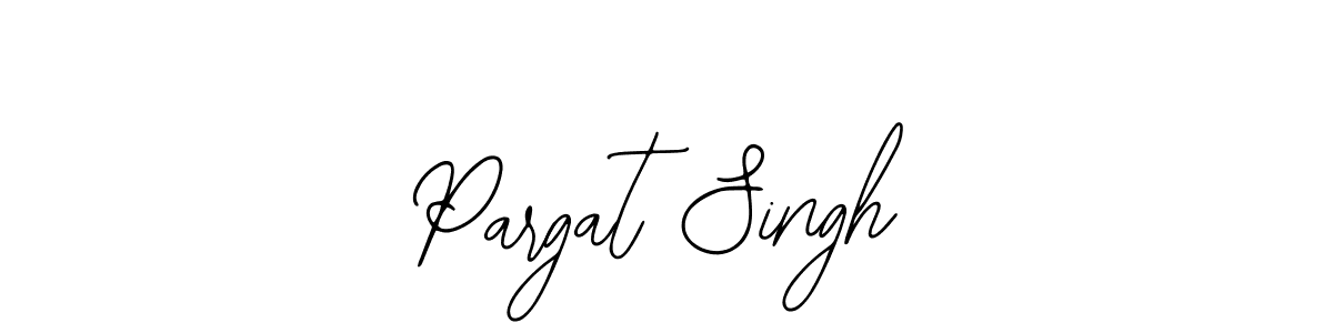 You should practise on your own different ways (Bearetta-2O07w) to write your name (Pargat Singh) in signature. don't let someone else do it for you. Pargat Singh signature style 12 images and pictures png