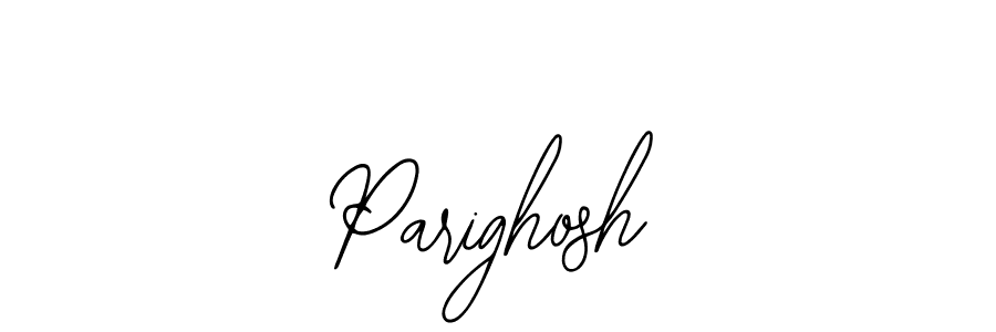 Also we have Parighosh name is the best signature style. Create professional handwritten signature collection using Bearetta-2O07w autograph style. Parighosh signature style 12 images and pictures png