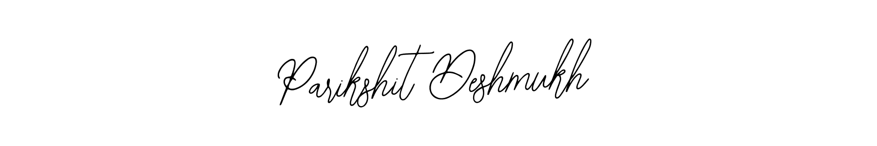 Parikshit Deshmukh stylish signature style. Best Handwritten Sign (Bearetta-2O07w) for my name. Handwritten Signature Collection Ideas for my name Parikshit Deshmukh. Parikshit Deshmukh signature style 12 images and pictures png