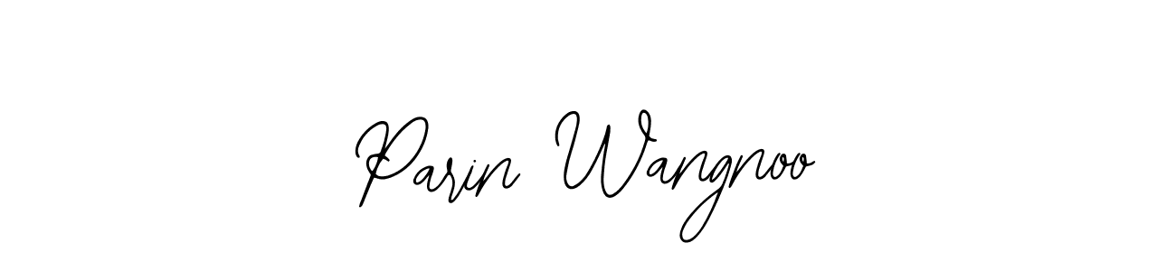 Make a short Parin Wangnoo signature style. Manage your documents anywhere anytime using Bearetta-2O07w. Create and add eSignatures, submit forms, share and send files easily. Parin Wangnoo signature style 12 images and pictures png