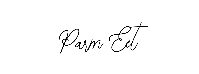 Also we have Parm Eet name is the best signature style. Create professional handwritten signature collection using Bearetta-2O07w autograph style. Parm Eet signature style 12 images and pictures png