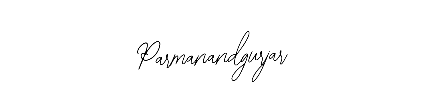 How to make Parmanandgurjar signature? Bearetta-2O07w is a professional autograph style. Create handwritten signature for Parmanandgurjar name. Parmanandgurjar signature style 12 images and pictures png