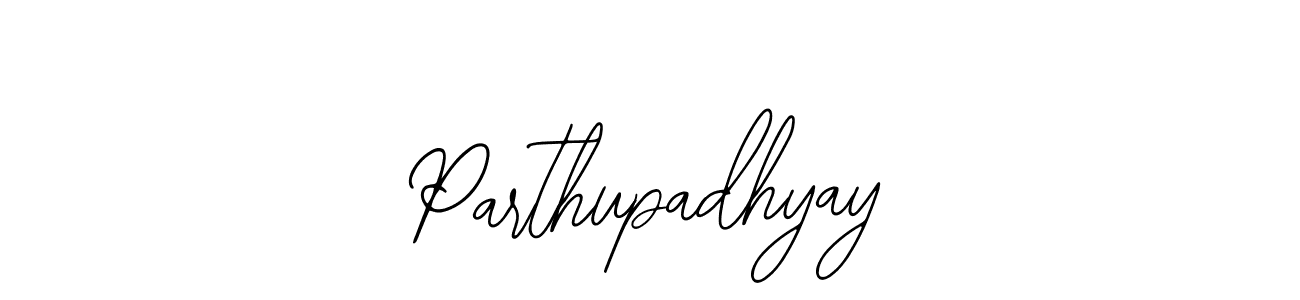 Parthupadhyay stylish signature style. Best Handwritten Sign (Bearetta-2O07w) for my name. Handwritten Signature Collection Ideas for my name Parthupadhyay. Parthupadhyay signature style 12 images and pictures png