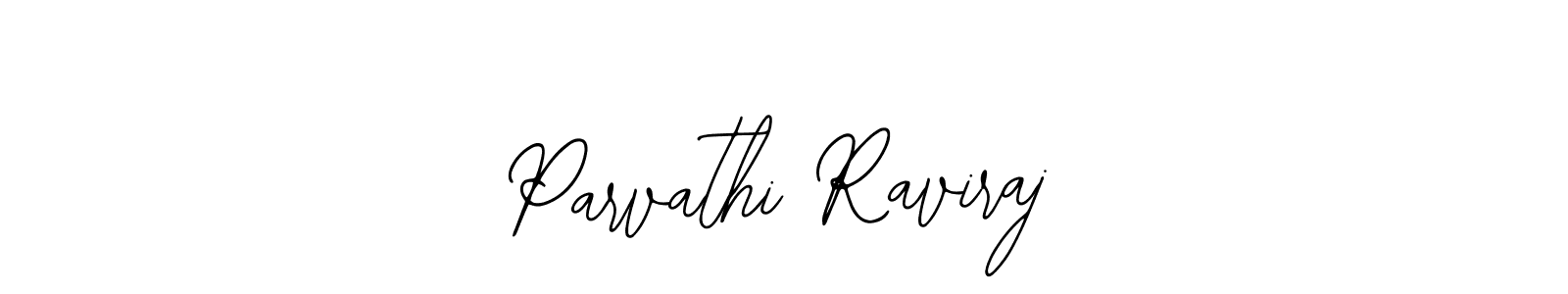 Parvathi Raviraj stylish signature style. Best Handwritten Sign (Bearetta-2O07w) for my name. Handwritten Signature Collection Ideas for my name Parvathi Raviraj. Parvathi Raviraj signature style 12 images and pictures png