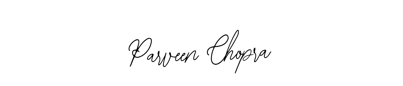 How to make Parveen Chopra signature? Bearetta-2O07w is a professional autograph style. Create handwritten signature for Parveen Chopra name. Parveen Chopra signature style 12 images and pictures png