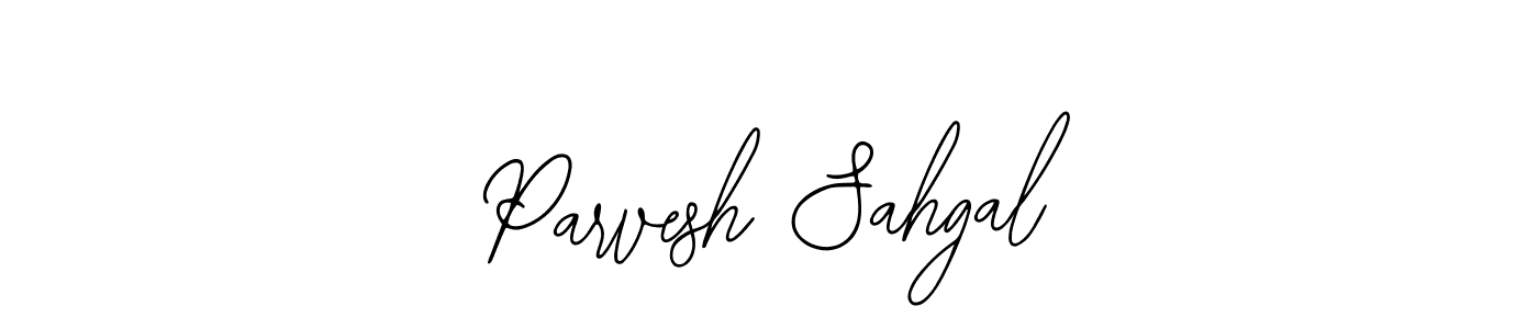 You should practise on your own different ways (Bearetta-2O07w) to write your name (Parvesh Sahgal) in signature. don't let someone else do it for you. Parvesh Sahgal signature style 12 images and pictures png