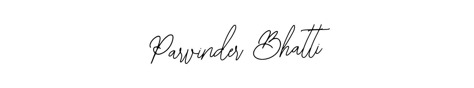Make a short Parvinder Bhatti signature style. Manage your documents anywhere anytime using Bearetta-2O07w. Create and add eSignatures, submit forms, share and send files easily. Parvinder Bhatti signature style 12 images and pictures png