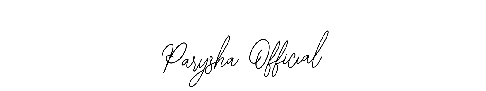 if you are searching for the best signature style for your name Parysha Official. so please give up your signature search. here we have designed multiple signature styles  using Bearetta-2O07w. Parysha Official signature style 12 images and pictures png