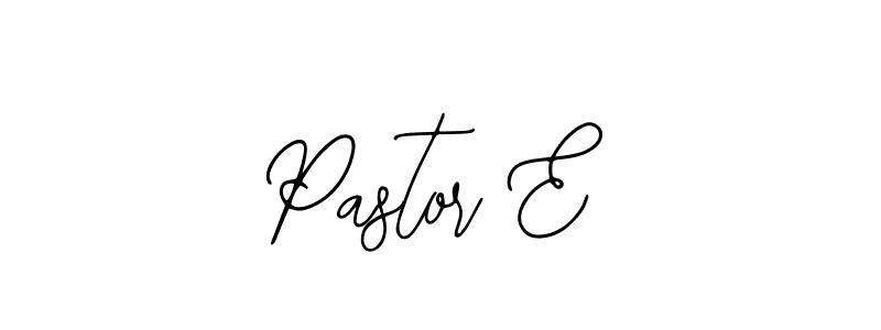 Create a beautiful signature design for name Pastor E. With this signature (Bearetta-2O07w) fonts, you can make a handwritten signature for free. Pastor E signature style 12 images and pictures png