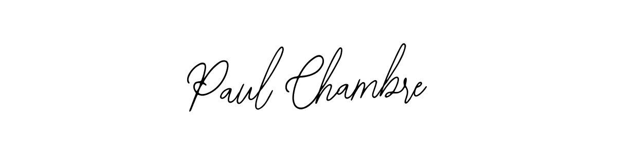 Best and Professional Signature Style for Paul Chambre. Bearetta-2O07w Best Signature Style Collection. Paul Chambre signature style 12 images and pictures png