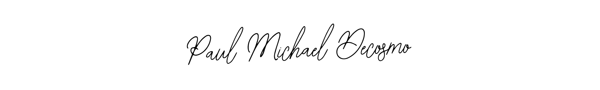 How to make Paul Michael Decosmo name signature. Use Bearetta-2O07w style for creating short signs online. This is the latest handwritten sign. Paul Michael Decosmo signature style 12 images and pictures png