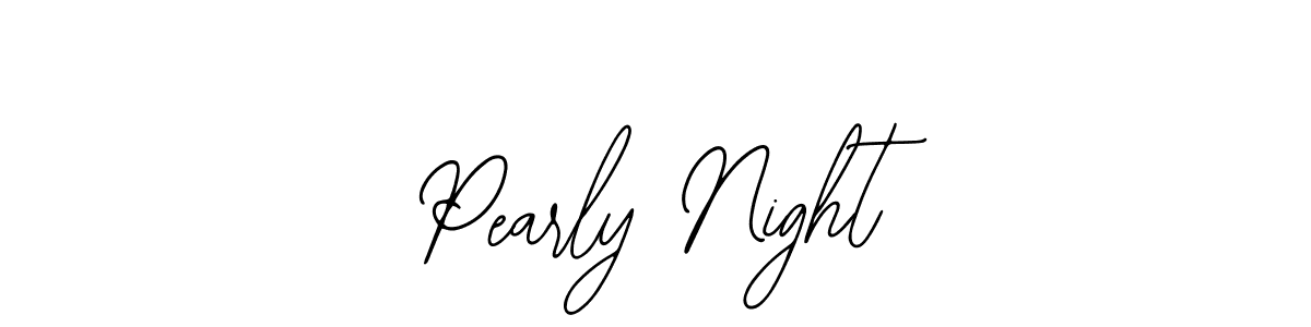 Design your own signature with our free online signature maker. With this signature software, you can create a handwritten (Bearetta-2O07w) signature for name Pearly Night. Pearly Night signature style 12 images and pictures png