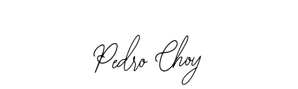 Pedro Choy stylish signature style. Best Handwritten Sign (Bearetta-2O07w) for my name. Handwritten Signature Collection Ideas for my name Pedro Choy. Pedro Choy signature style 12 images and pictures png