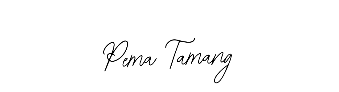 Make a short Pema Tamang signature style. Manage your documents anywhere anytime using Bearetta-2O07w. Create and add eSignatures, submit forms, share and send files easily. Pema Tamang signature style 12 images and pictures png