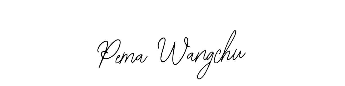 See photos of Pema Wangchu official signature by Spectra . Check more albums & portfolios. Read reviews & check more about Bearetta-2O07w font. Pema Wangchu signature style 12 images and pictures png