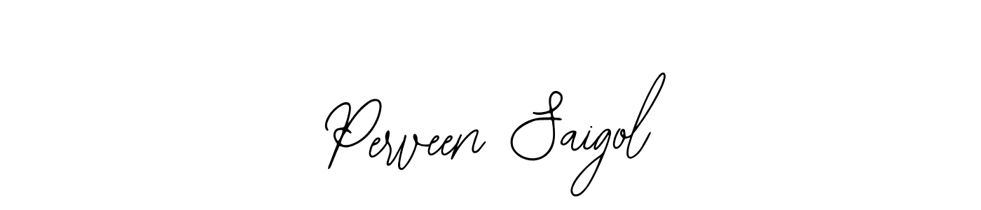 Make a short Perveen Saigol signature style. Manage your documents anywhere anytime using Bearetta-2O07w. Create and add eSignatures, submit forms, share and send files easily. Perveen Saigol signature style 12 images and pictures png