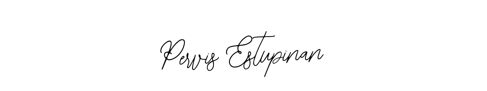 You should practise on your own different ways (Bearetta-2O07w) to write your name (Pervis Estupinan) in signature. don't let someone else do it for you. Pervis Estupinan signature style 12 images and pictures png