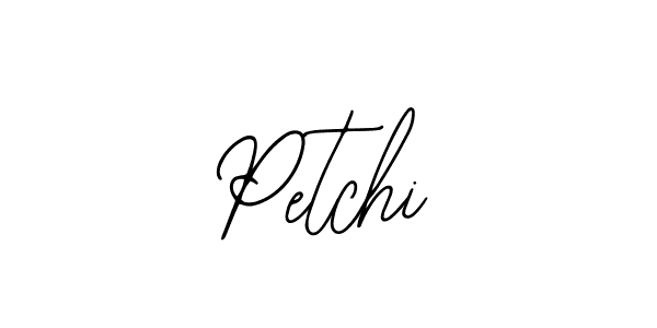 How to make Petchi signature? Bearetta-2O07w is a professional autograph style. Create handwritten signature for Petchi name. Petchi signature style 12 images and pictures png