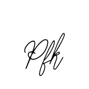 Also we have Pfk name is the best signature style. Create professional handwritten signature collection using Bearetta-2O07w autograph style. Pfk signature style 12 images and pictures png