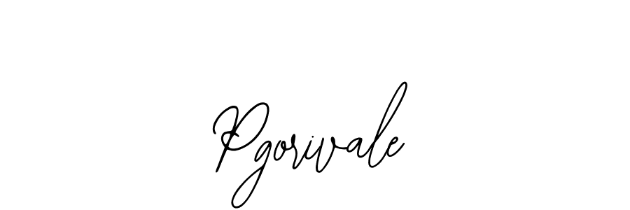 Pgorivale stylish signature style. Best Handwritten Sign (Bearetta-2O07w) for my name. Handwritten Signature Collection Ideas for my name Pgorivale. Pgorivale signature style 12 images and pictures png