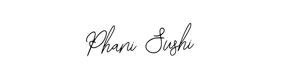 Create a beautiful signature design for name Phani Sushi. With this signature (Bearetta-2O07w) fonts, you can make a handwritten signature for free. Phani Sushi signature style 12 images and pictures png