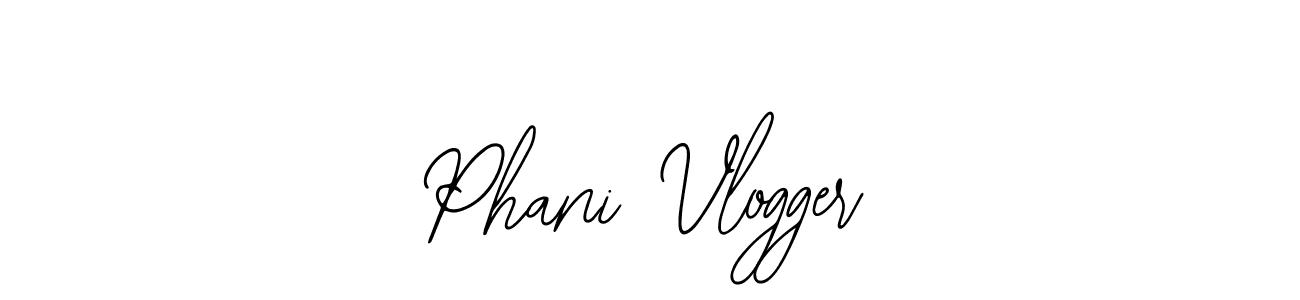 Make a beautiful signature design for name Phani Vlogger. With this signature (Bearetta-2O07w) style, you can create a handwritten signature for free. Phani Vlogger signature style 12 images and pictures png