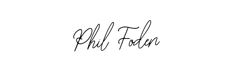 How to make Phil Foden signature? Bearetta-2O07w is a professional autograph style. Create handwritten signature for Phil Foden name. Phil Foden signature style 12 images and pictures png