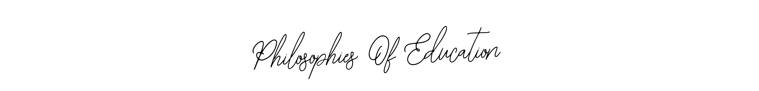 Use a signature maker to create a handwritten signature online. With this signature software, you can design (Bearetta-2O07w) your own signature for name Philosophies Of Education. Philosophies Of Education signature style 12 images and pictures png