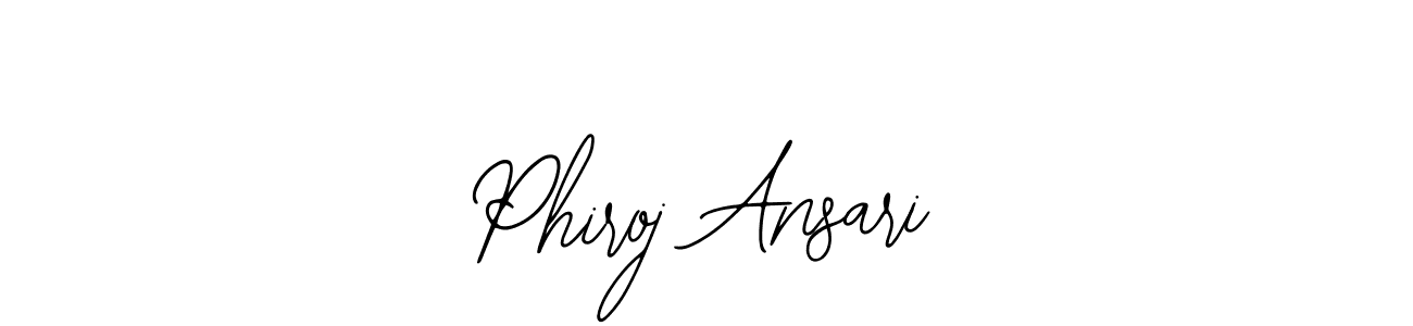 if you are searching for the best signature style for your name Phiroj Ansari. so please give up your signature search. here we have designed multiple signature styles  using Bearetta-2O07w. Phiroj Ansari signature style 12 images and pictures png